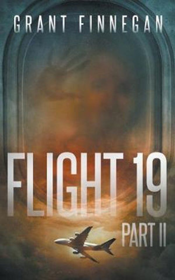 Cover Art for 9780648652205, Flight 19, Part II by Finnegan, Grant