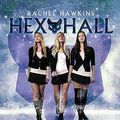 Cover Art for 9781847387226, Hex Hall by Rachel Hawkins