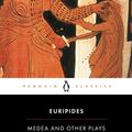 Cover Art for 9781452843056, Medea and Other Plays by Euripides