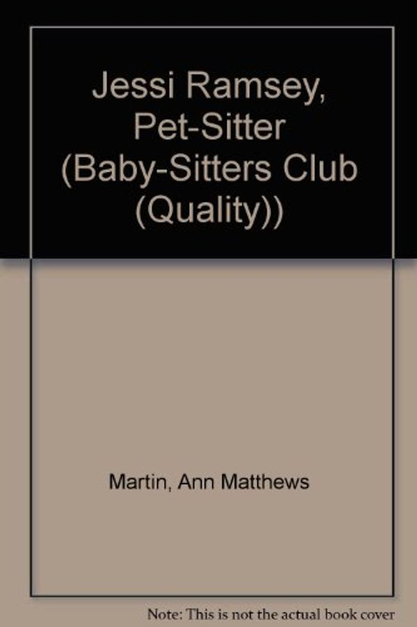 Cover Art for 9780833529343, Jessi Ramsey, Pet-Sitter by Ann M. Martin