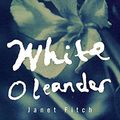 Cover Art for 9781860498022, White Oleander by Janet Fitch