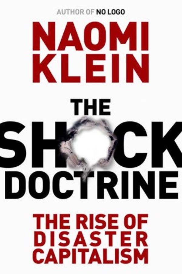 Cover Art for 9780676978001, The Shock Doctrine by Naomi Klein