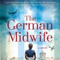 Cover Art for 9780008381653, The German Midwife by Mandy Robotham