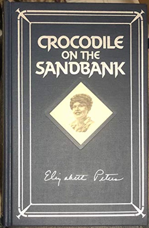 Cover Art for 9780922890361, Crocodile on the Sandbank by Elizabeth Peters