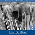 Cover Art for 9780415963473, Expressive Therapies Continuum by Lisa D. Hinz
