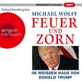 Cover Art for 9783839816493, Feuer und Zorn: Im Weißen Haus von Donald Trump by Michael Wolff