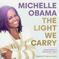 Cover Art for 9780241998540, The Light We Carry by Michelle Obama