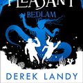 Cover Art for B07L47XPD2, Bedlam (Skulduggery Pleasant, Book 12) by Derek Landy