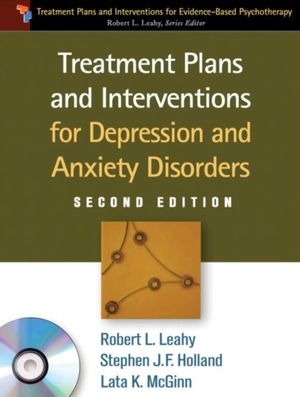 Cover Art for 9781609186494, Treatment Plans and Interventions for Depression and Anxiety Disorders by Robert L. Leahy