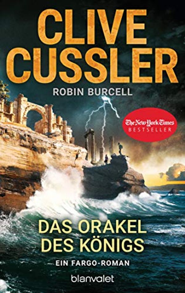 Cover Art for 9783734108297, Das Orakel des Königs: Ein Fargo-Roman by Cussler, Clive, Burcell, Robin