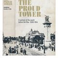 Cover Art for 9780026203005, The Proud Tower by Barbara Wertheim Tuchman