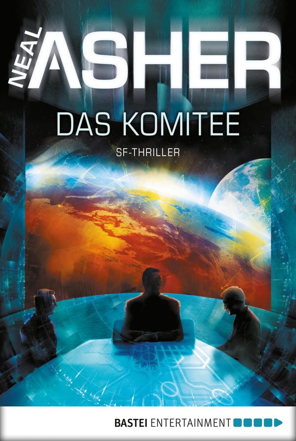 Cover Art for 9783838754000, Das Komitee by Neal Asher, Thomas Schichtel