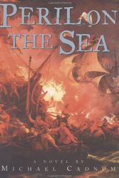 Cover Art for 9780374358235, Peril on the Sea by Michael Cadnum
