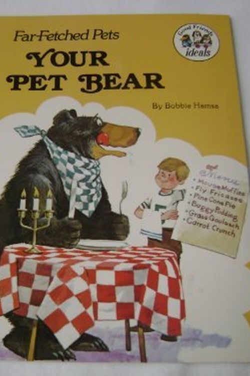 Cover Art for 9780516444819, Your Pet Bear (Far-Fetched Pets) by Bobbie Hamsa