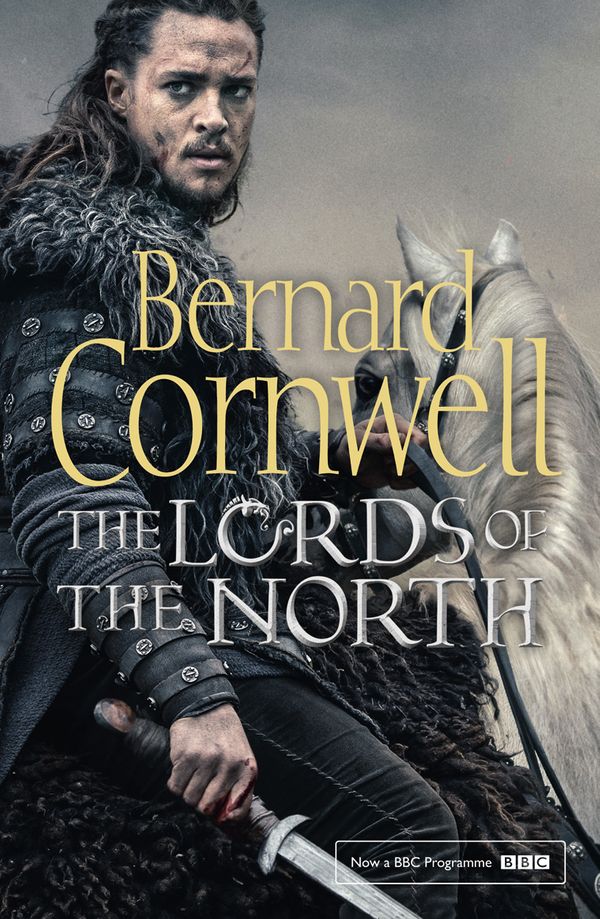 Cover Art for 9780008139490, The Lords of the North (The Warrior Chronicles, Book 3) by Bernard Cornwell