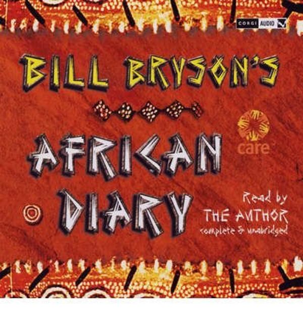 Cover Art for B00GX2R8Z4, [(Bill Bryson African Diary)] [Author: Bill Bryson] published on (November, 2003) by Bill Bryson
