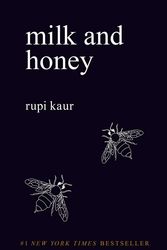 Cover Art for 9781449474256, Milk and Honey by Rupi Kaur
