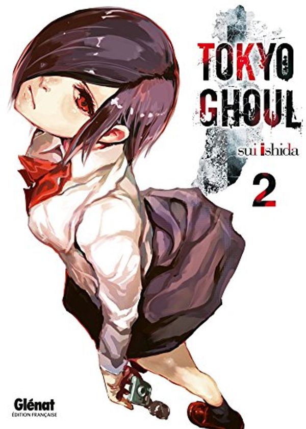 Cover Art for 9782723495622, Tokyo Ghoul, Tome 2 : by Sui Ishida