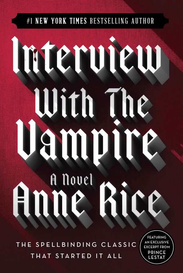 Cover Art for 9780307575852, Interview with the Vampire by Anne Rice