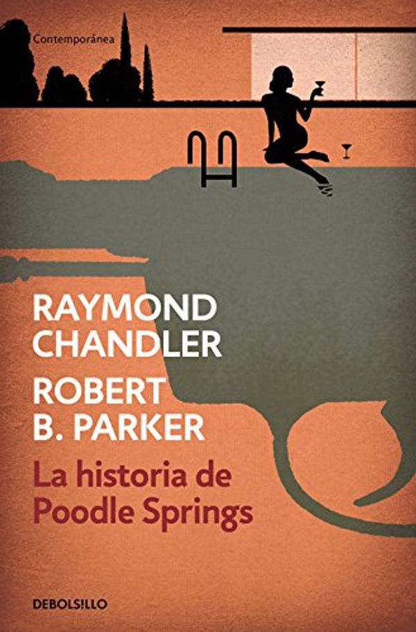 Cover Art for 9788466339261, La historia de Poodle Springs by Raymond Chandler