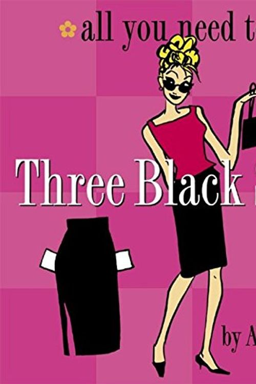 Cover Art for 9780761119395, Three Black Skirts by Anna Johnson