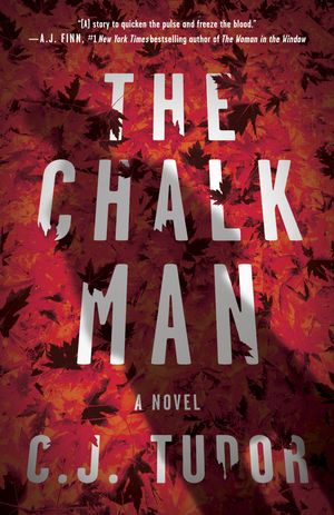 Cover Art for 9781524760991, The Chalk Man by C. J. Tudor