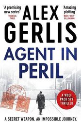 Cover Art for 9781804360484, Agent in Peril by Alex Gerlis