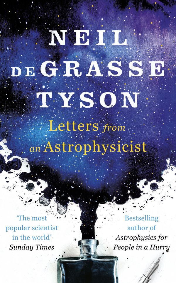 Cover Art for 9780753553787, Letters from an Astrophysicist by Neil deGrasse Tyson