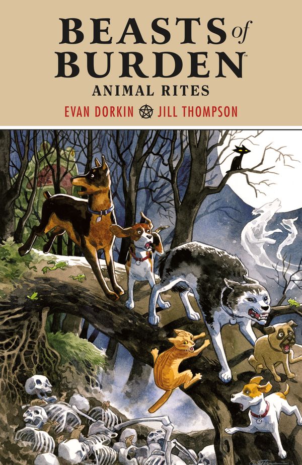 Cover Art for 9781506706368, Beasts of Burden: Animal Rites by Evan Dorkin
