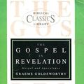 Cover Art for 9780853646303, Gospel in Revelation by Graeme Goldsworthy