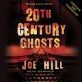 Cover Art for B079Y7RKVG, 20th Century Ghosts by Joe Hill