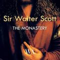 Cover Art for 9781479349821, The Monastery by Sir Walter Scott
