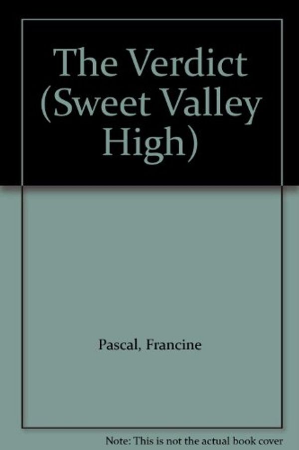Cover Art for 9780606056380, The Verdict (Sweet Valley High) by Francine Pascal