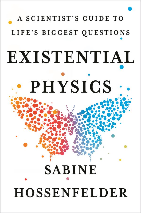 Cover Art for 9781984879455, Existential Physics by Sabine Hossenfelder
