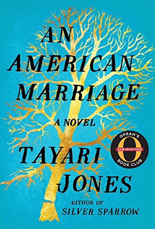 Cover Art for 9781443456951, An American Marriage by Tayari Jones