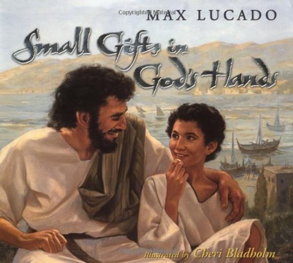 Cover Art for 9780849958427, Small Gifts in God's Hands by Max Lucado