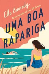 Cover Art for B0C4C9MSC8, Uma Boa Rapariga (Portuguese Edition) by Elle Kennedy