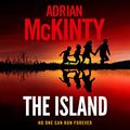 Cover Art for B09VLHFW2T, The Island by Adrian McKinty
