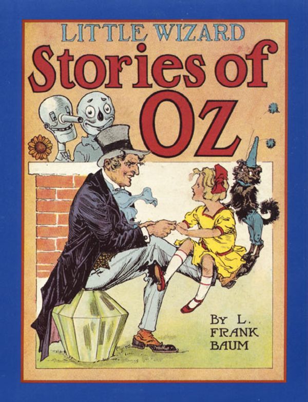 Cover Art for 9780688121266, Little Wizard Stories of Oz by L. Frank Baum