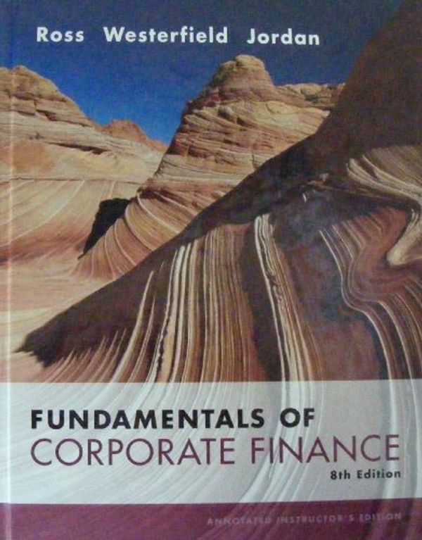 Cover Art for 9780073282121, Fundamentals of Corporate Finance by Ross, Stephen A./ Westerfield, Randolph/ Jordan, Bradford D.