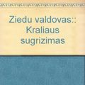 Cover Art for 9789986029595, Ziedu valdovas:: Kraliaus sugrizimas by J.j.r. Tolkien