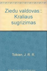 Cover Art for 9789986029595, Ziedu valdovas:: Kraliaus sugrizimas by J.j.r. Tolkien