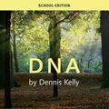 Cover Art for 9781840029529, DNA by Dennis Kelly