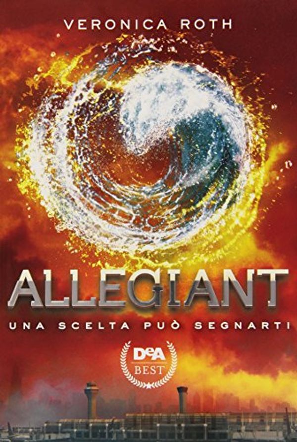 Cover Art for 9788851132217, Allegiant by Veronica Roth