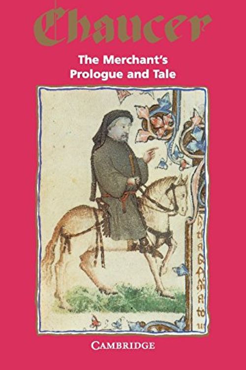 Cover Art for 9780521046312, The Merchant's Prologue and Tale by Geoffrey Chaucer