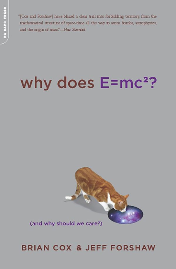 Cover Art for 9780786752164, Why Does E by Brian Cox