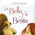 Cover Art for 9786076182819, La Bella y la Bestia / Beauty and the Beast by Jeanne-Marie Leprince de Beaumont,Francesca Rossi