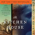 Cover Art for 9781439160121, The Kitchen House by Kathleen Grissom