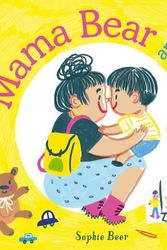 Cover Art for 9781761211911, Mama Bear and Me by Sophie Beer