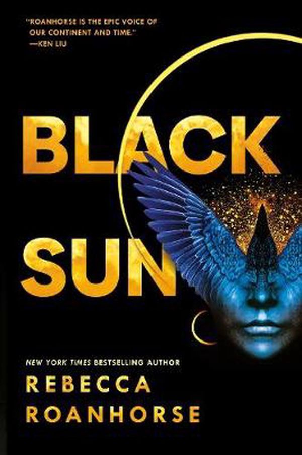 Cover Art for 9781781089477, Black Sun by Rebecca Roanhorse